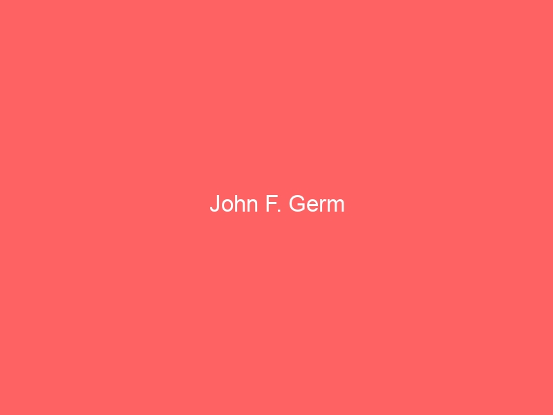 John F. Germ