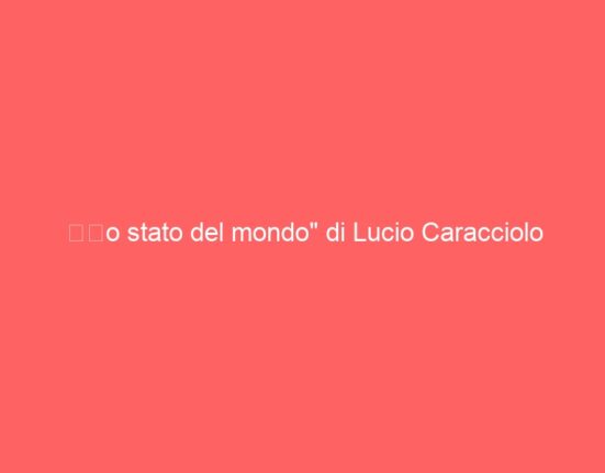 “Lo stato del mondo” di Lucio Caracciolo