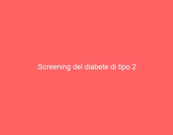 Screening del diabete di tipo 2