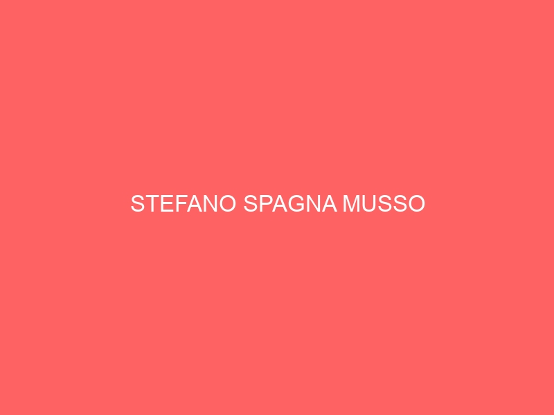 STEFANO SPAGNA MUSSO