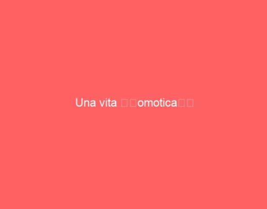 Una vita “domotica”